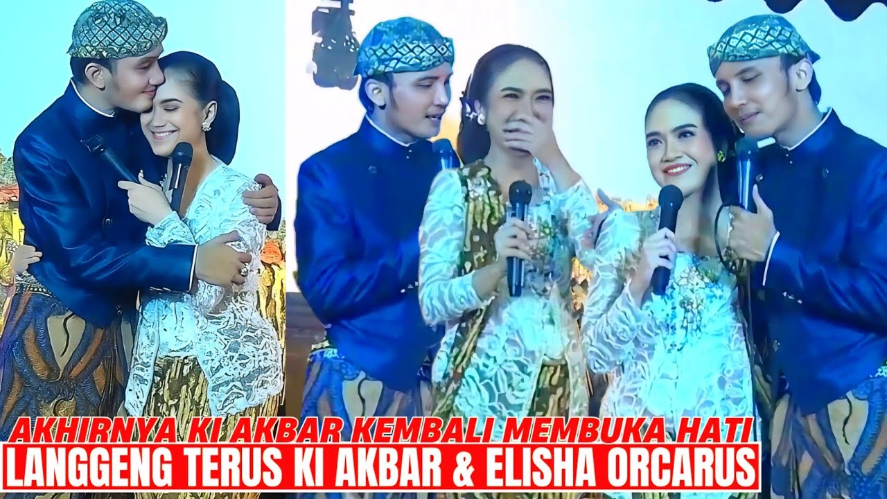 Langgeng Terus Ki Akbar & Elisha Orcarus. Akhirnya Ki Akbar Kembali Membuka Hati. Bikin Fans Mewek!!