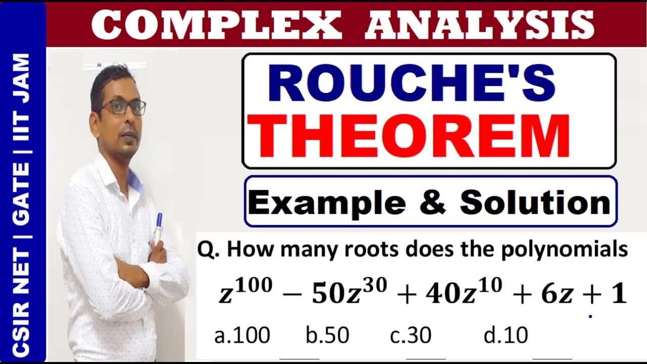 03 Rouche theorem  | rouche theorem in complex analysis | how many root z^100-50z^30+40z^10+6z+1