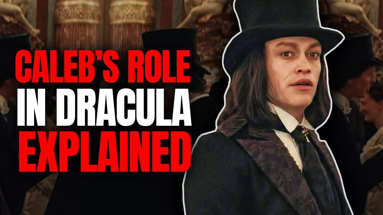 Dracula: A Love Tale | Caleb Laundry Jone's powerful role breakdown