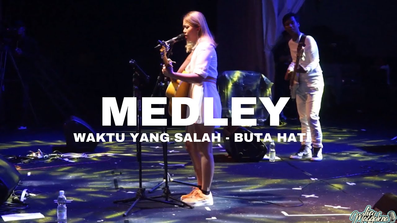 PECAHHH BANGET!!BAPER BANGET!! BUTA HATI-WAKTU YANG SALAH ( LIA MAGDALENA LIVE  AT BOROBUDUR NITE )