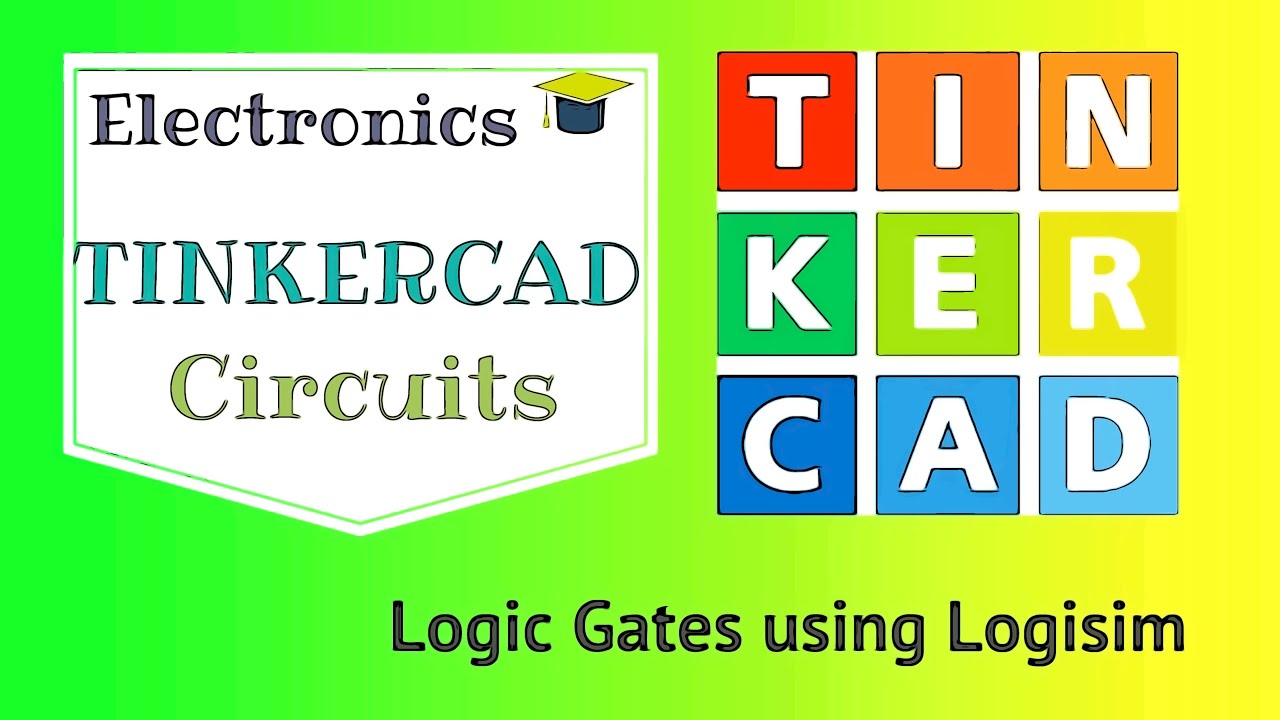 #2 Логические вентили с использованием Tinkercad