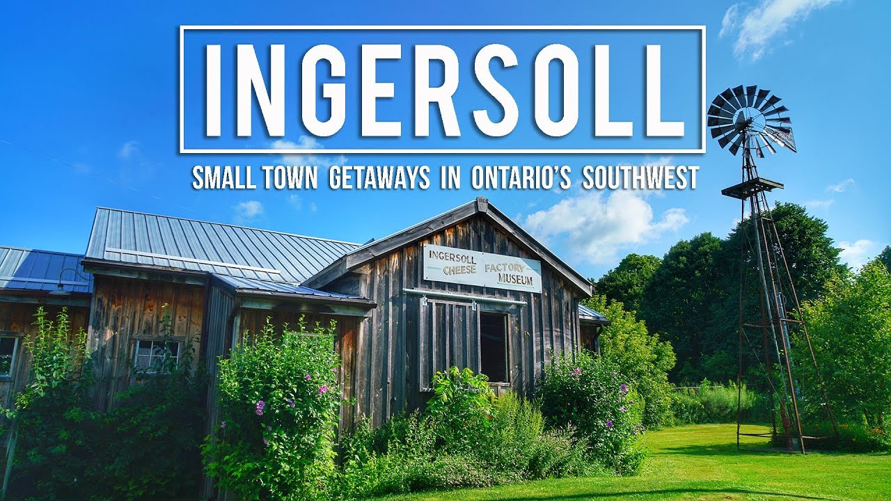 WEEKEND ITINERARY in INGERSOLL, ONTARIO!