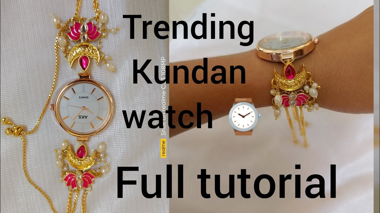 कुंदन (काश्मिरी) watch कशी बनवायची// trending watch making// maharashtrian handmade jewellery 