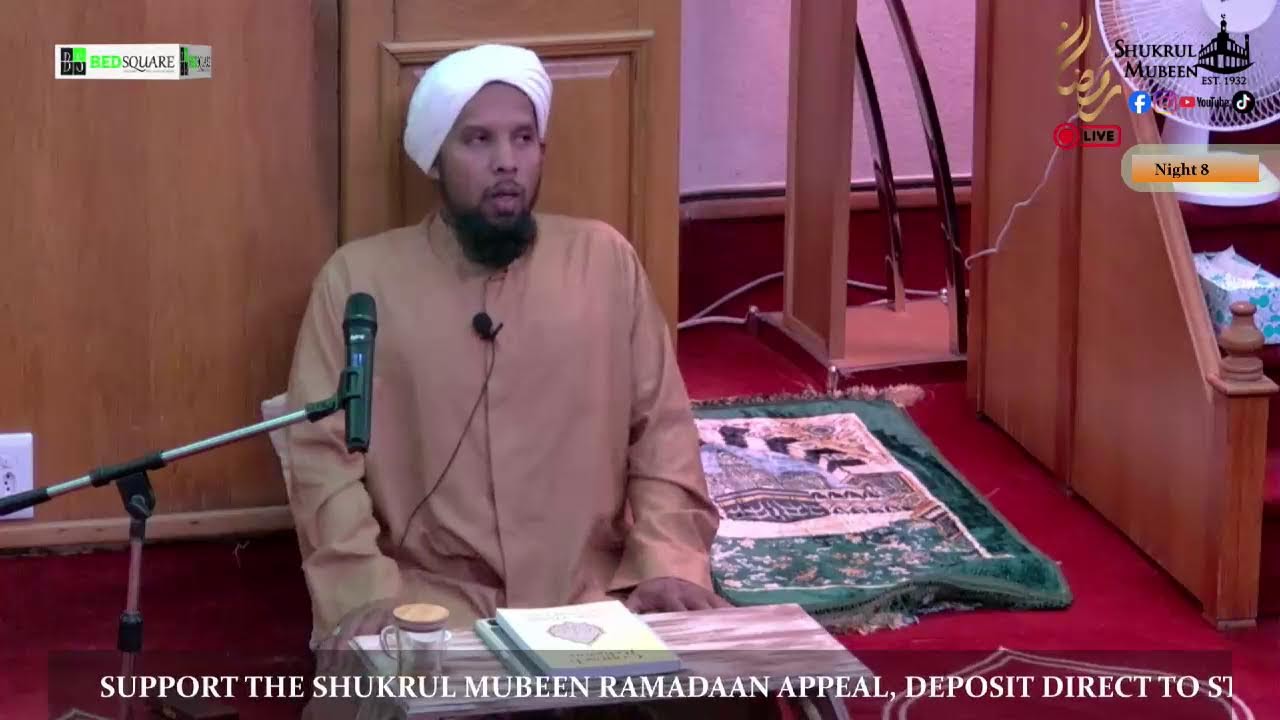 SHUKRUL MUBEEN TARAWEEG NIGHT 8