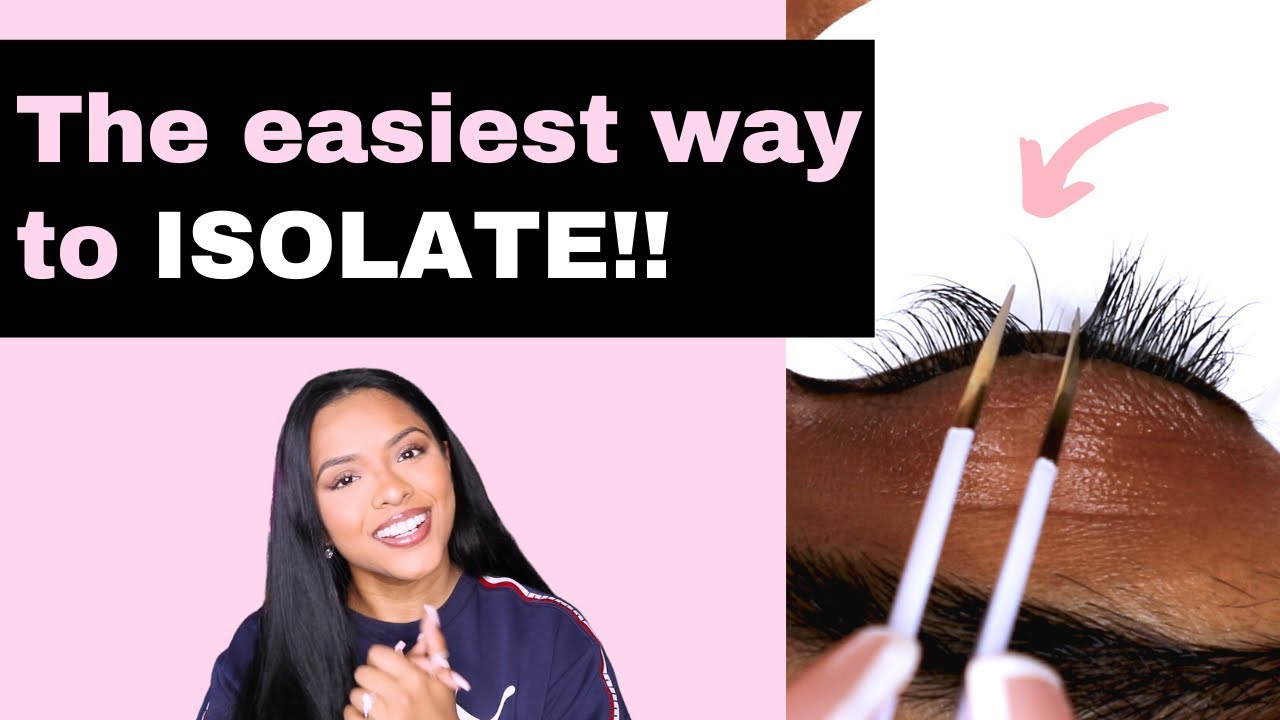 HOW TO: PROPER ISOLATION | EYELASH EXTENSIONS | BEGINNER LASH TECH TIPS