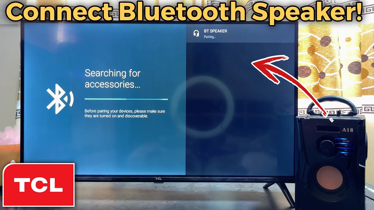 How to Connect Bluetooth Speaker to TCL Smart TV
