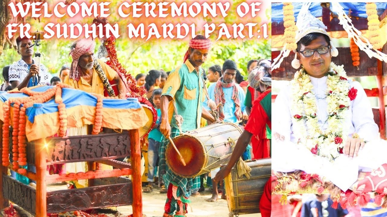 Welcome Ceremony of Fr. Sudhin Mardi // Part 1 @SudhinMardiOfficial 