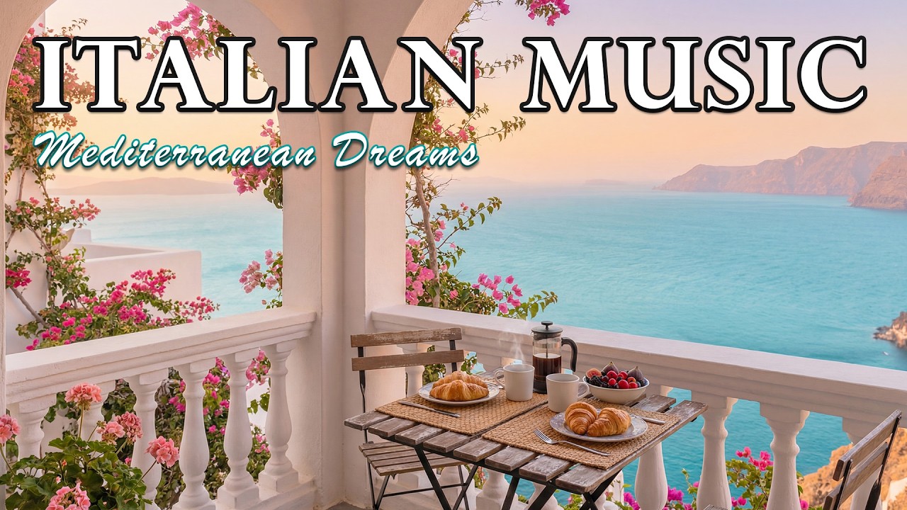 Лучшая итальянская музыка 🇮🇹 Italian Vibes 🎶 2+ часа отдыха на Комо и побережье Амальфи
