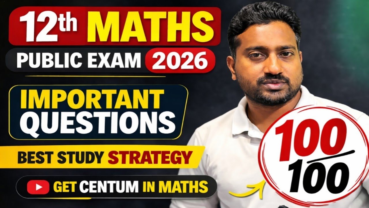 12th Maths Public Exam 2026 | 100% Centum Strategy 🔥 Important Questions + Smart Study Plan