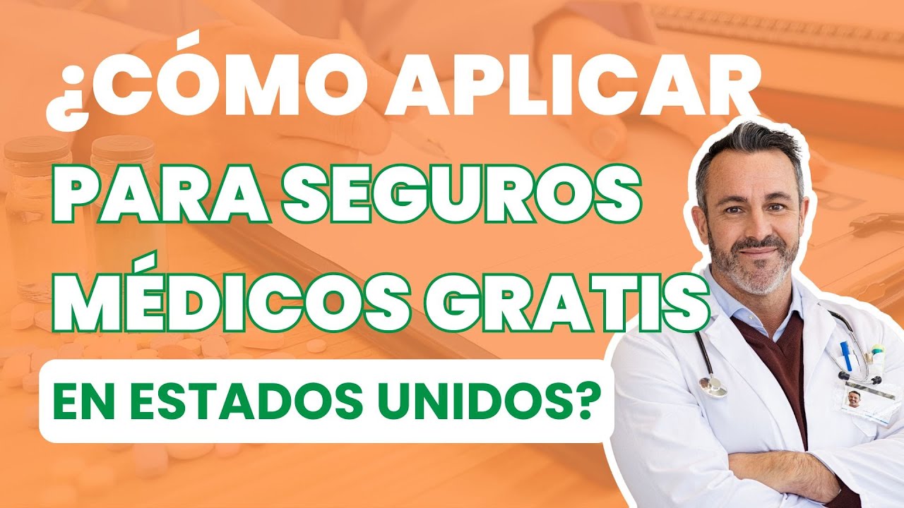 💉&iquest;C&Oacute;MO ACCEDER A UN SEGURO M&Eacute;DICO GRATIS EN ESTADOS UNIDOS?