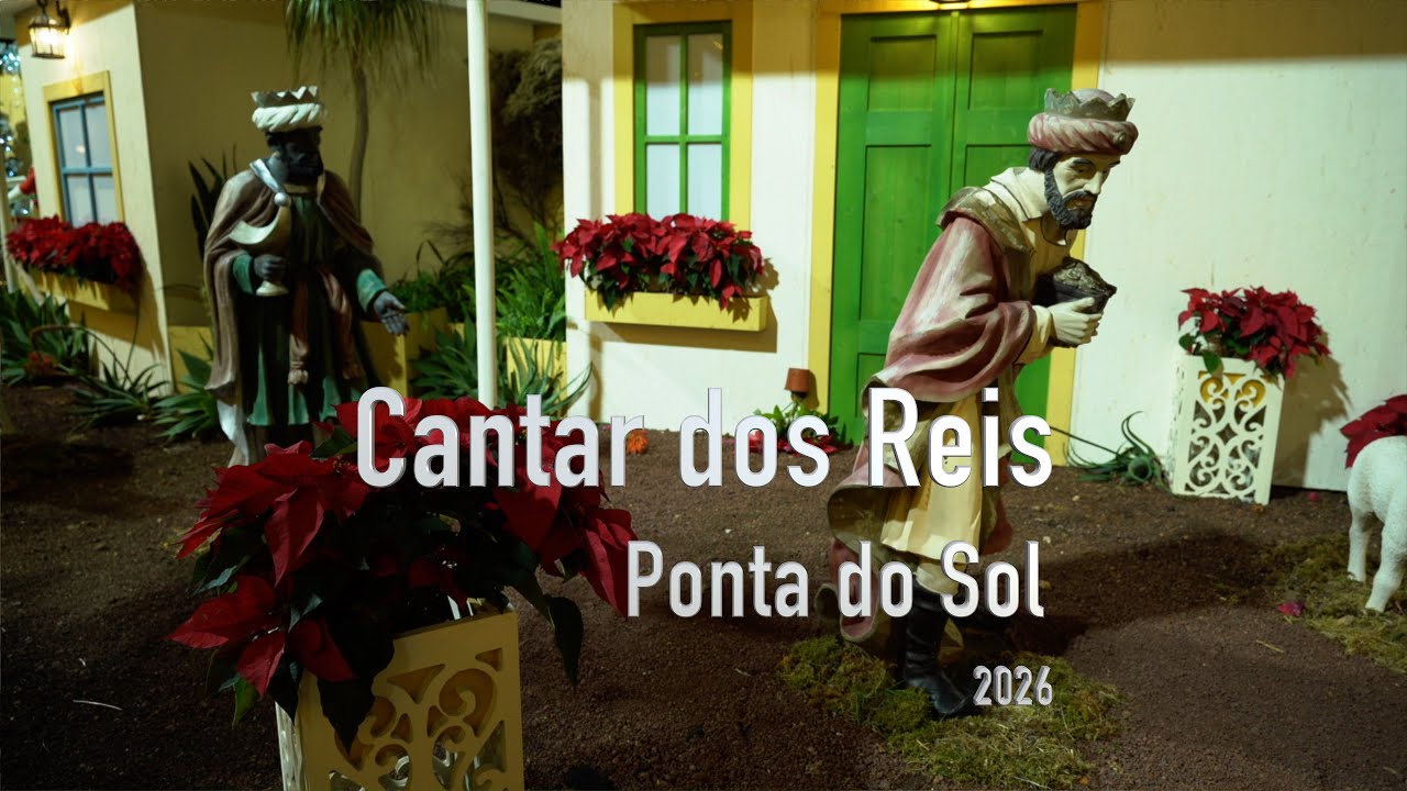 Cantares de Reis na Ponta do Sol, Madeira 2026