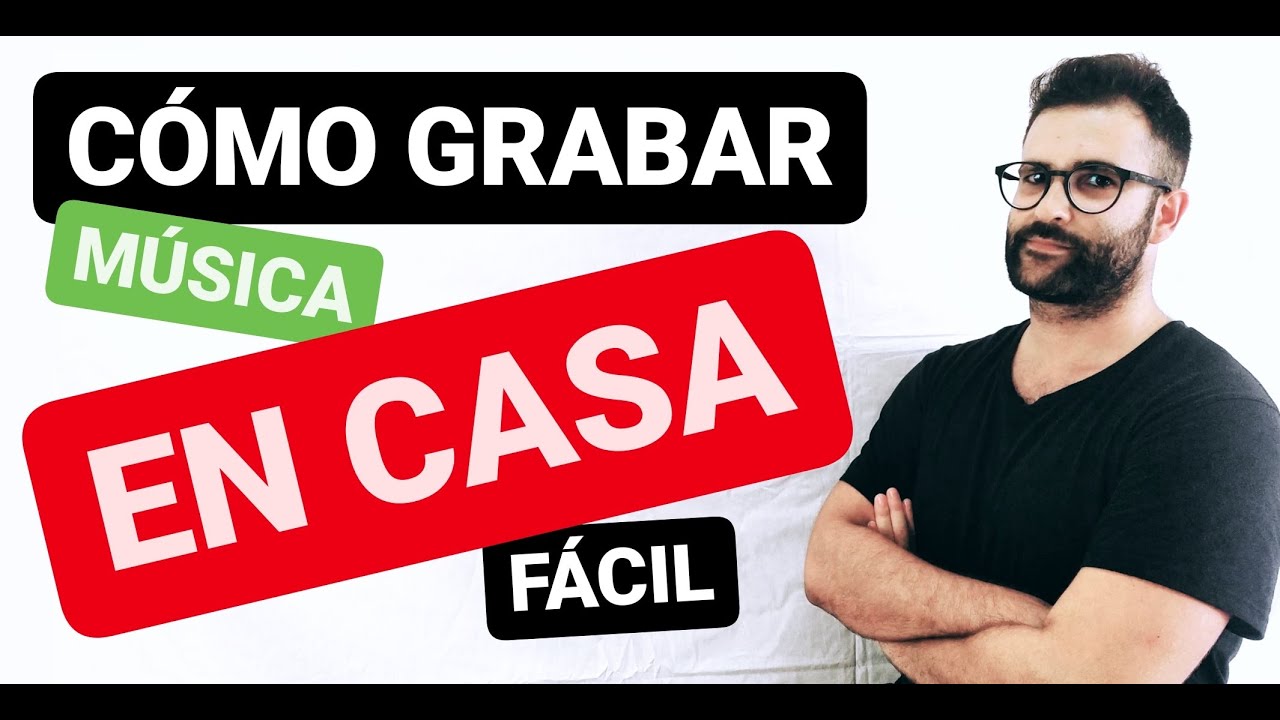 COMO GRABAR MAQUETAS EN CASA - grabar m&uacute;sica desde casa
