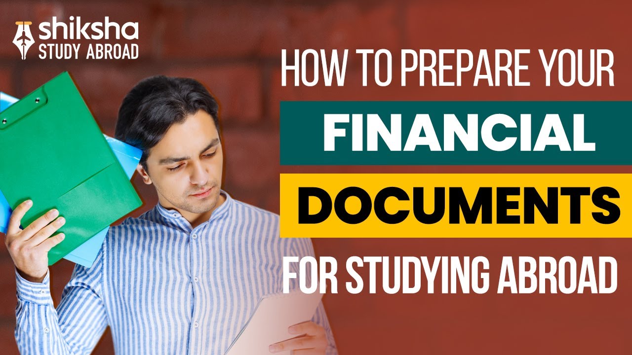 Financial Documentation Made Easy: Step-by-Step Guide for Study Abroad