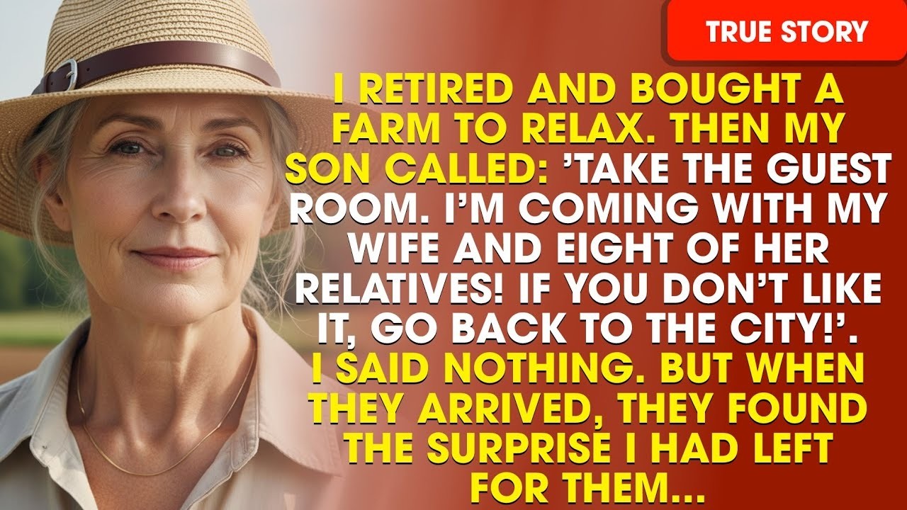 I Bought a Farm for Retirement, But My Son Brought a CROWD   So I Gave Them a HUGE Surprise