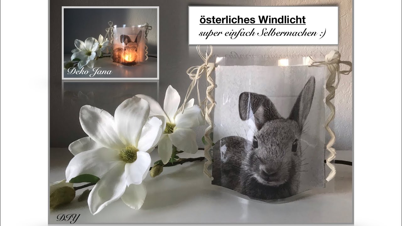 DIY: österliches Windlicht einfach selbst gemacht, Last Minute Geschenkidee, Wohndeko  /Deko Jana