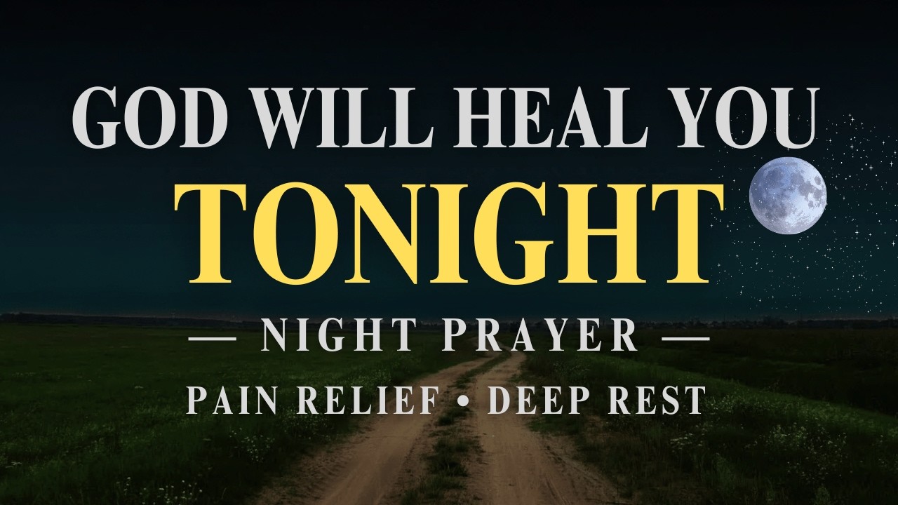 Pray This Before You Sleep 🙏 Powerful Night Prayer for Healing, Peace & Deep Rest