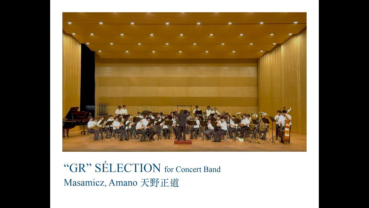 &ldquo;GR&rdquo; S&Eacute;LECTION for Concert Band