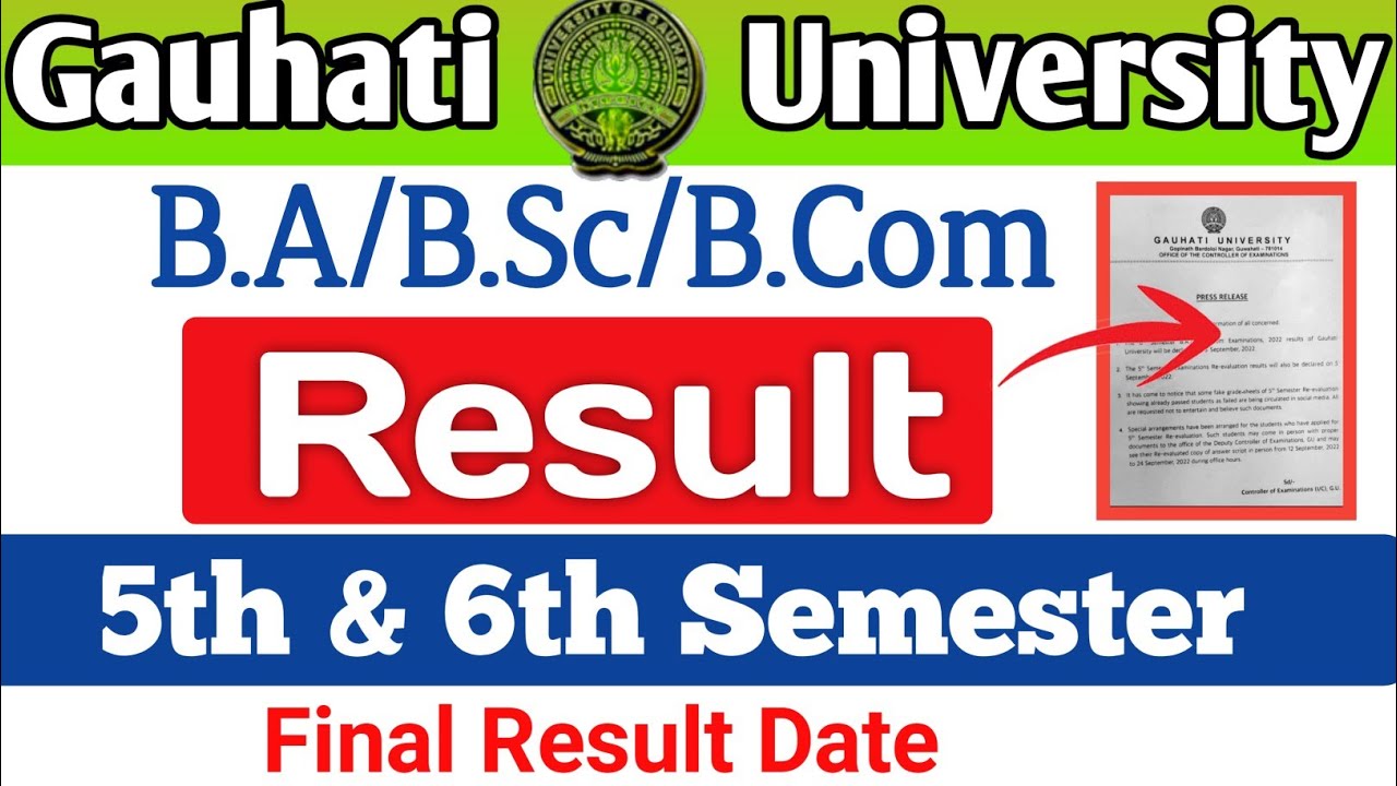guwahati university 6th semester result 2022 | 5th semester re-evaluation result 2022 | result date