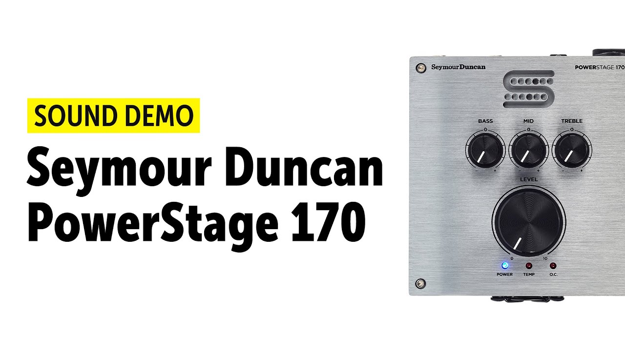Seymour Duncan PowerStage 170 - Sound Demo (no talking)