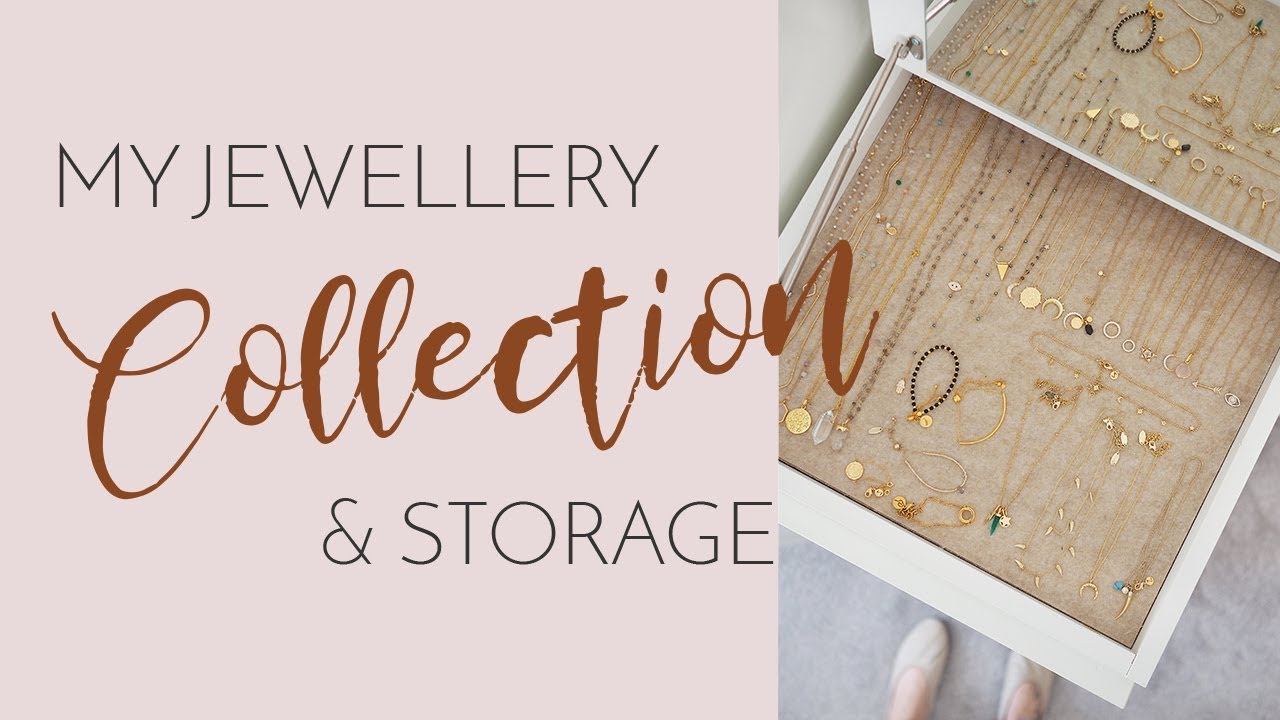 MY JEWELLERY COLLECTION & STORAGE | Room Tour and a look at my fave pieces Bang On Style