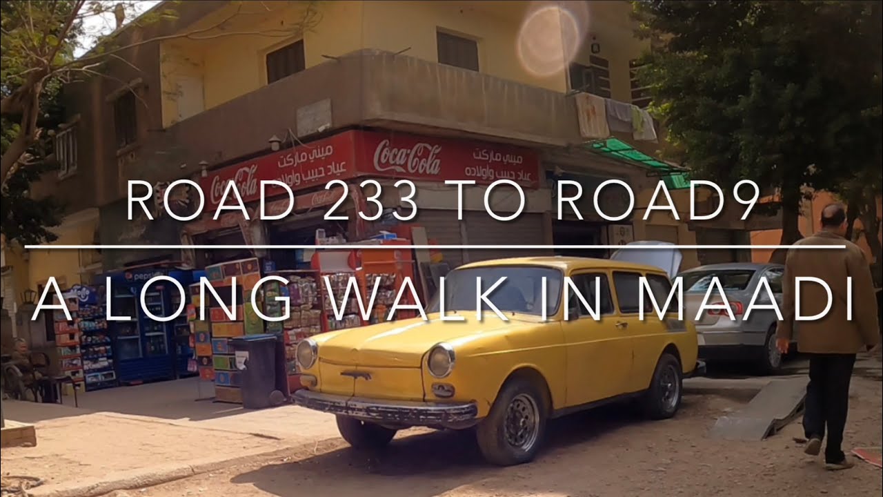 4K Walking in Maadi, Cairo, Road 233 to Road 9, with a pram
