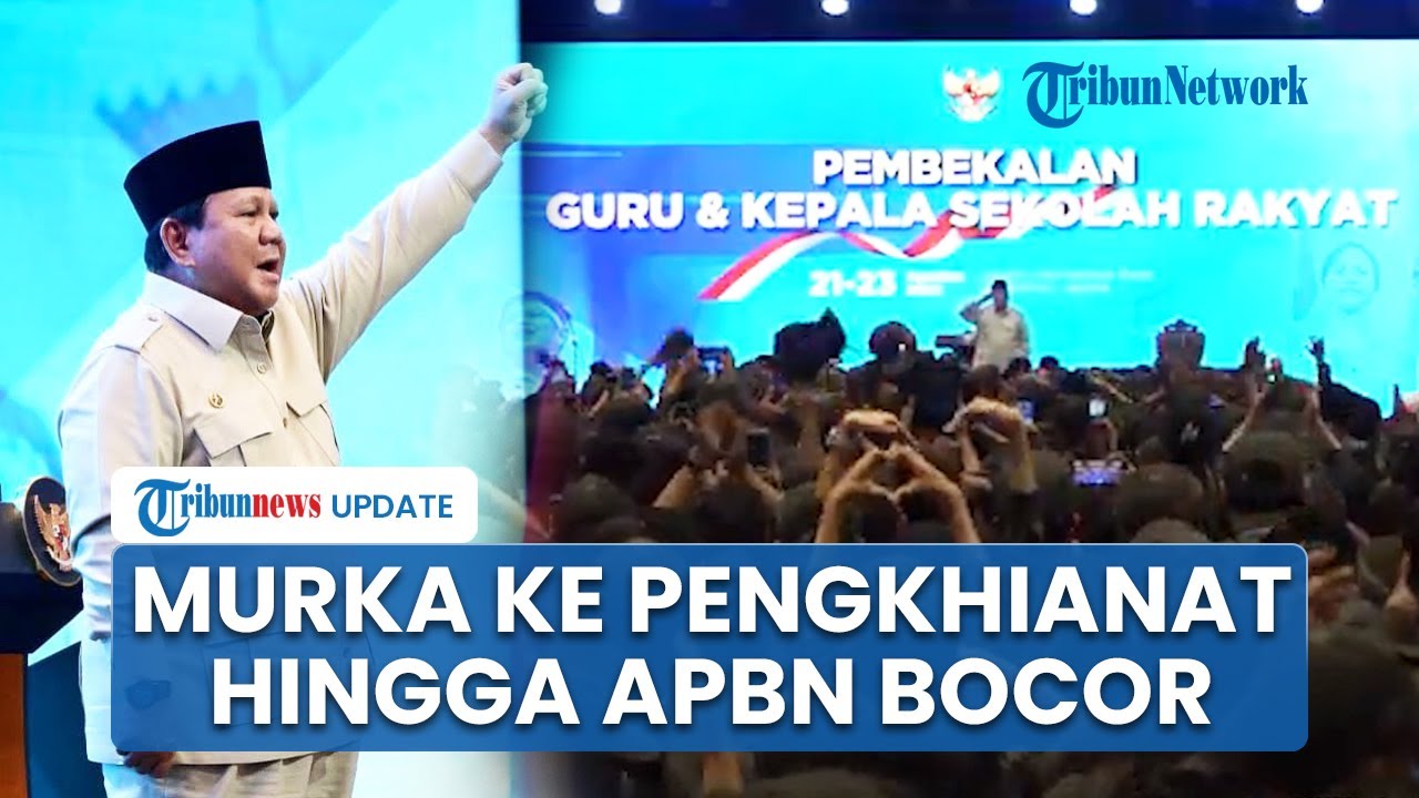[FULL] Pidato Prabowo Berapi-api ke Guru: Sentil Pengkhianat Negara hingga Anggaran Pendidikan Bocor