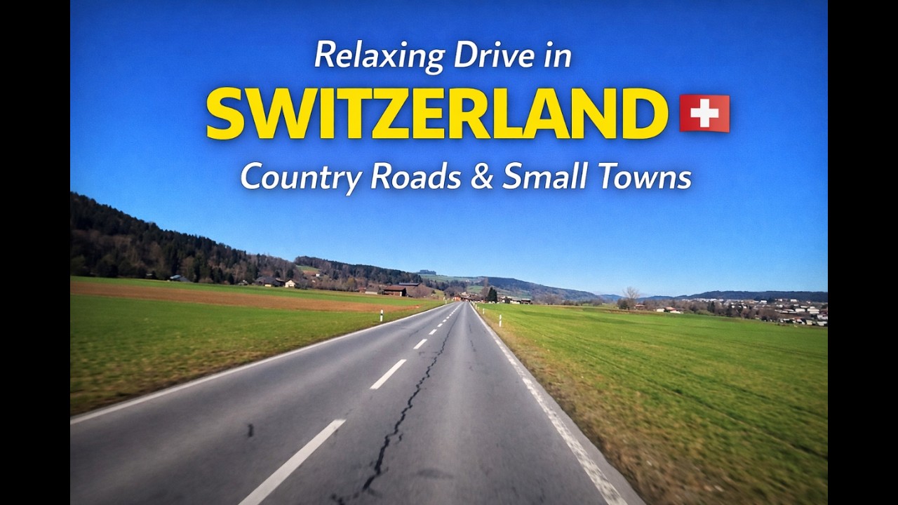 Relaxing Drive in Switzerland 🇨🇭 | Country Roads & Small Towns [4K]