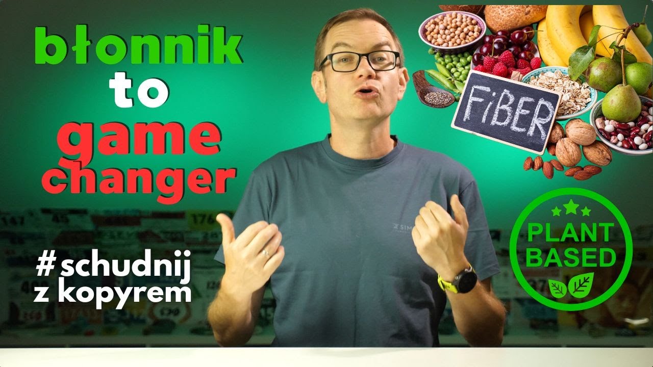 Błonnik to game changer! #schudnijzkopyrem