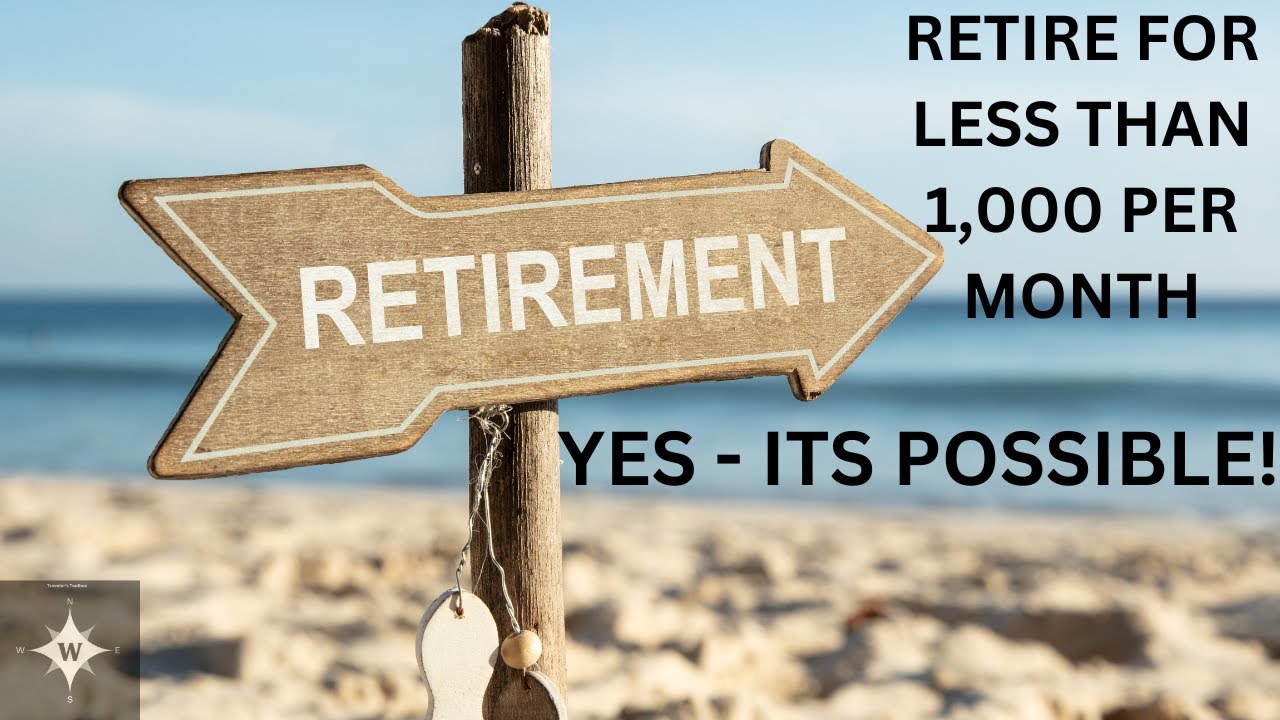 Escape to Paradise on a Budget: Retire for Less Than $1,000/month