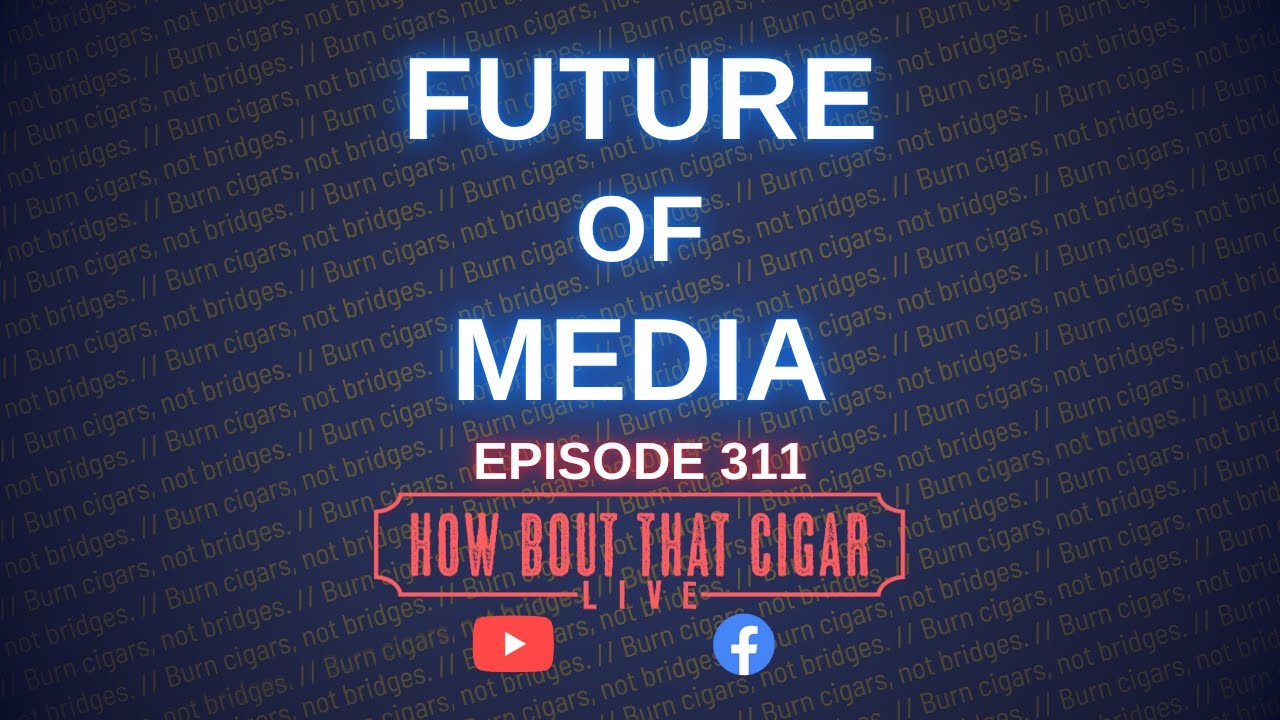HBTC Live Episode 311 - The Future of Media