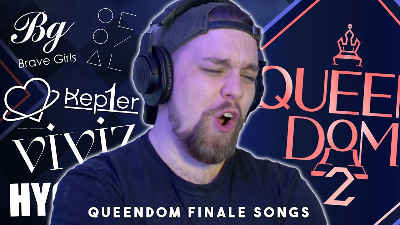 QUEENDOM 2 (퀸덤2) ALL FINALE SONGS: HYOLYN, WJSN, KEP1ER, VIVIZ, LOONA & BRAVE GIRLS | REACTION