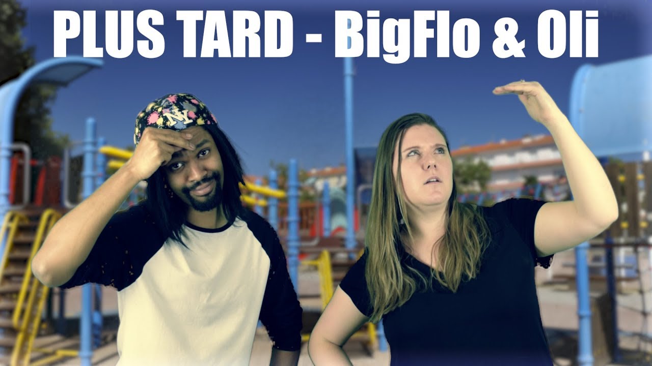 [CHANSIGNE #45] Plus Tard - BigFLo et Oli | LSF