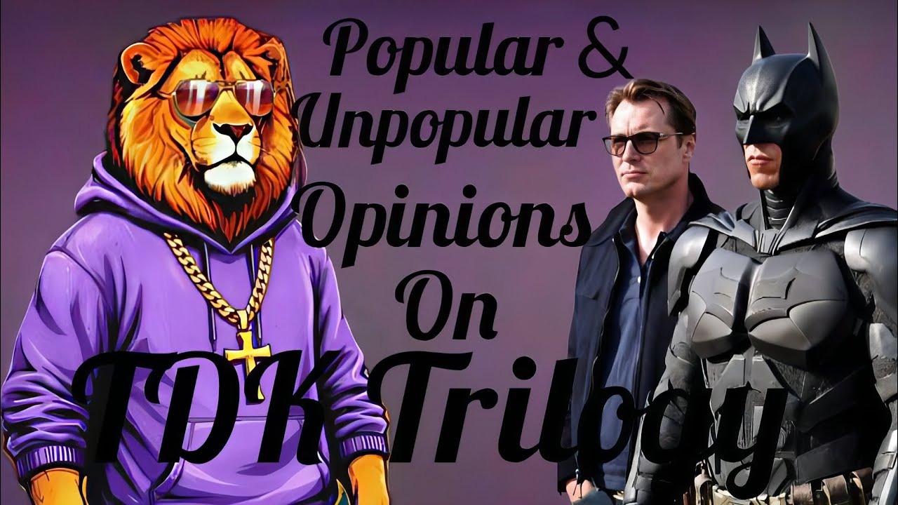 My Reaction To Popular and/or Unpopular Opinions On THE DARK KNIGHT TRILOGY 