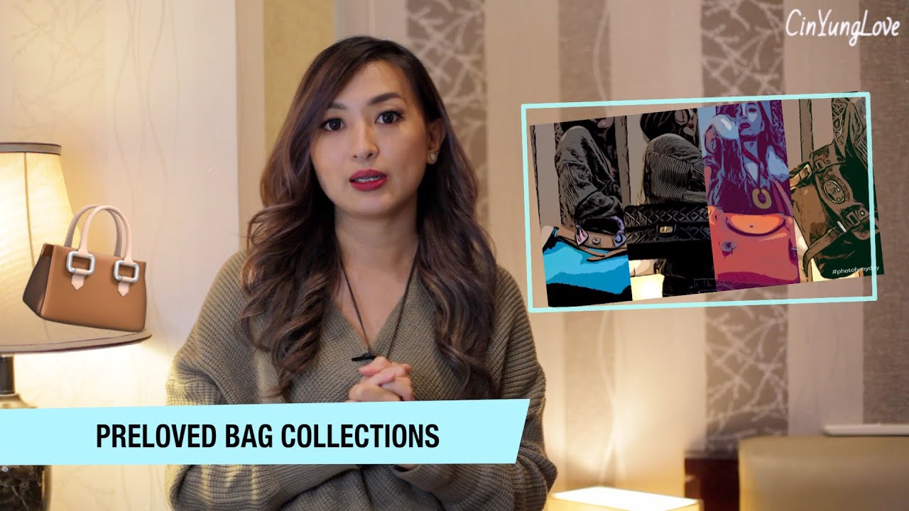 MY PRELOVED BAG COLLECTIONS | 2021