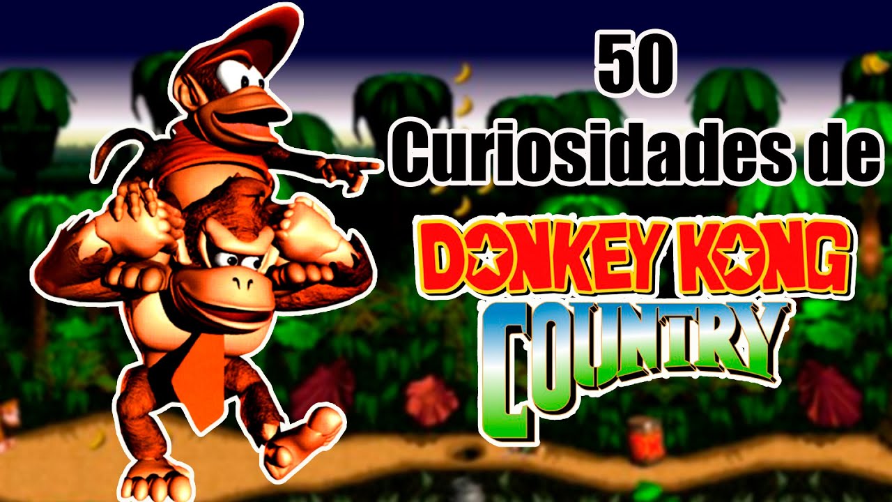 50 Curiosidades de Donkey kong Country