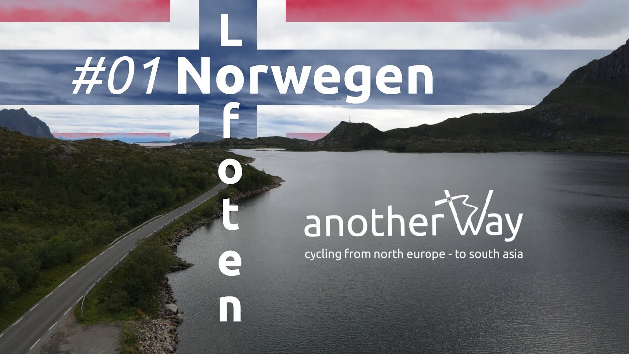 |#01| Fahrradreise Norwegen und Lofoten ~ Wo ist die Sonne?! Bikepacking Norway anotherway