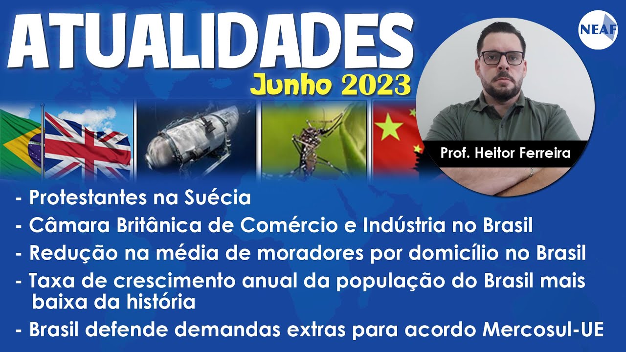 Atualidades para Concursos Públicos NEAF | Junho de 2023