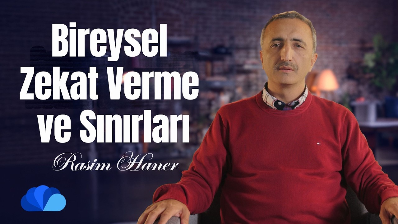 Bireysel Zekat Verme ve Sınırları I Din ve Hayat I Rasim Haner I 98