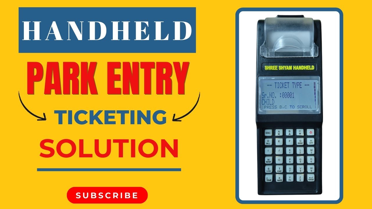 Handheld Park Entry Ticket Machine | Reliable Ticketing Solution | Shree Shyam Handheld #park