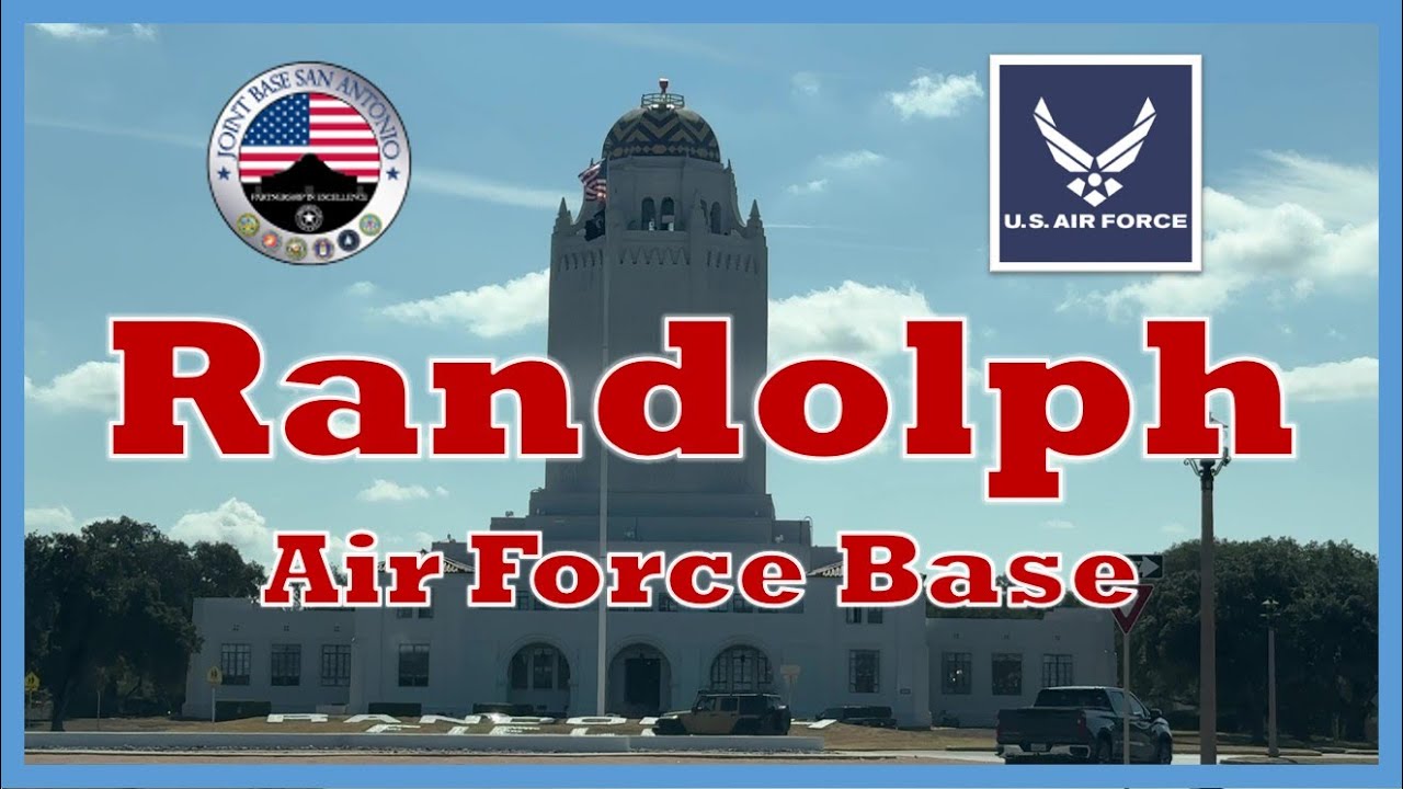 RANDOLPH AIR FORCE BASE TEXAS 