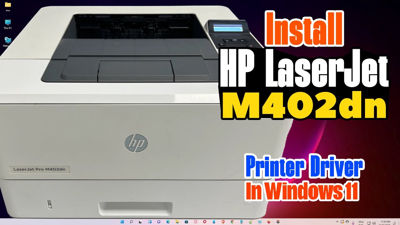 How to Download & Install HP LaserJet Pro M402dn Printer Driver in Windows 11 PC or Laptop