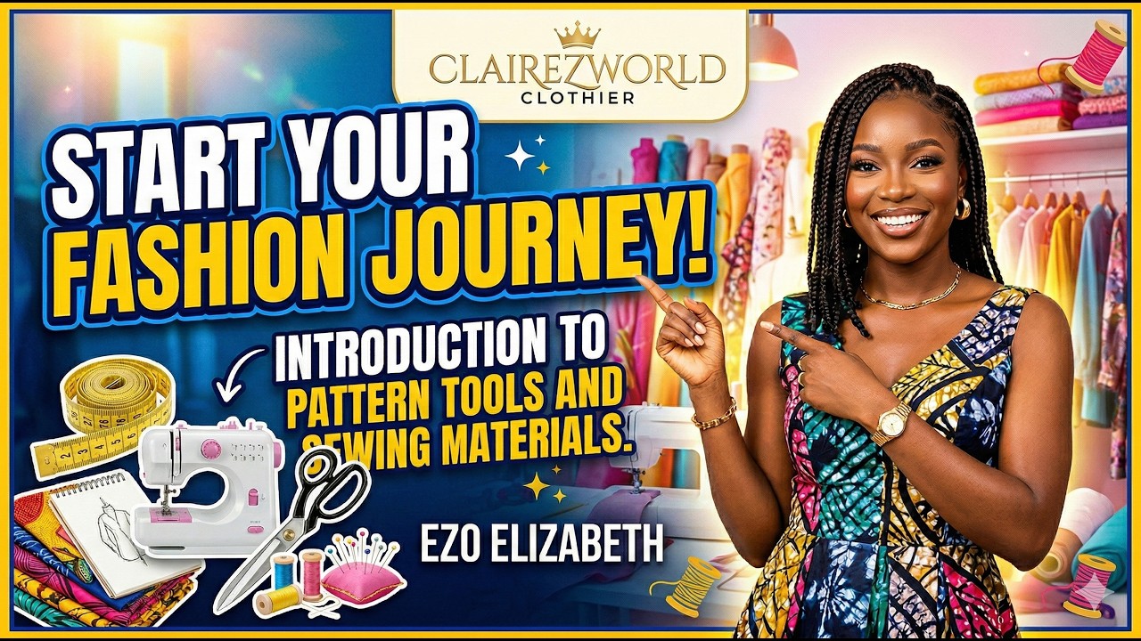 Essential Sewing Tools & Pattern Materials: The Clairezworld Guide to Professional Results