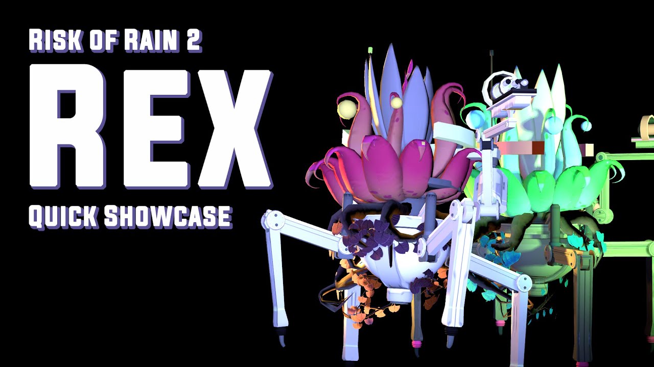 Risk Of Rain 2 Rex Quick Showcase