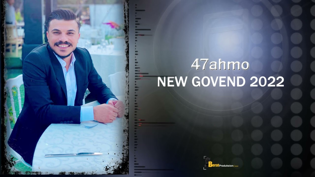 47ahmo Raks Govend [Official Music] - 2022 Yeni