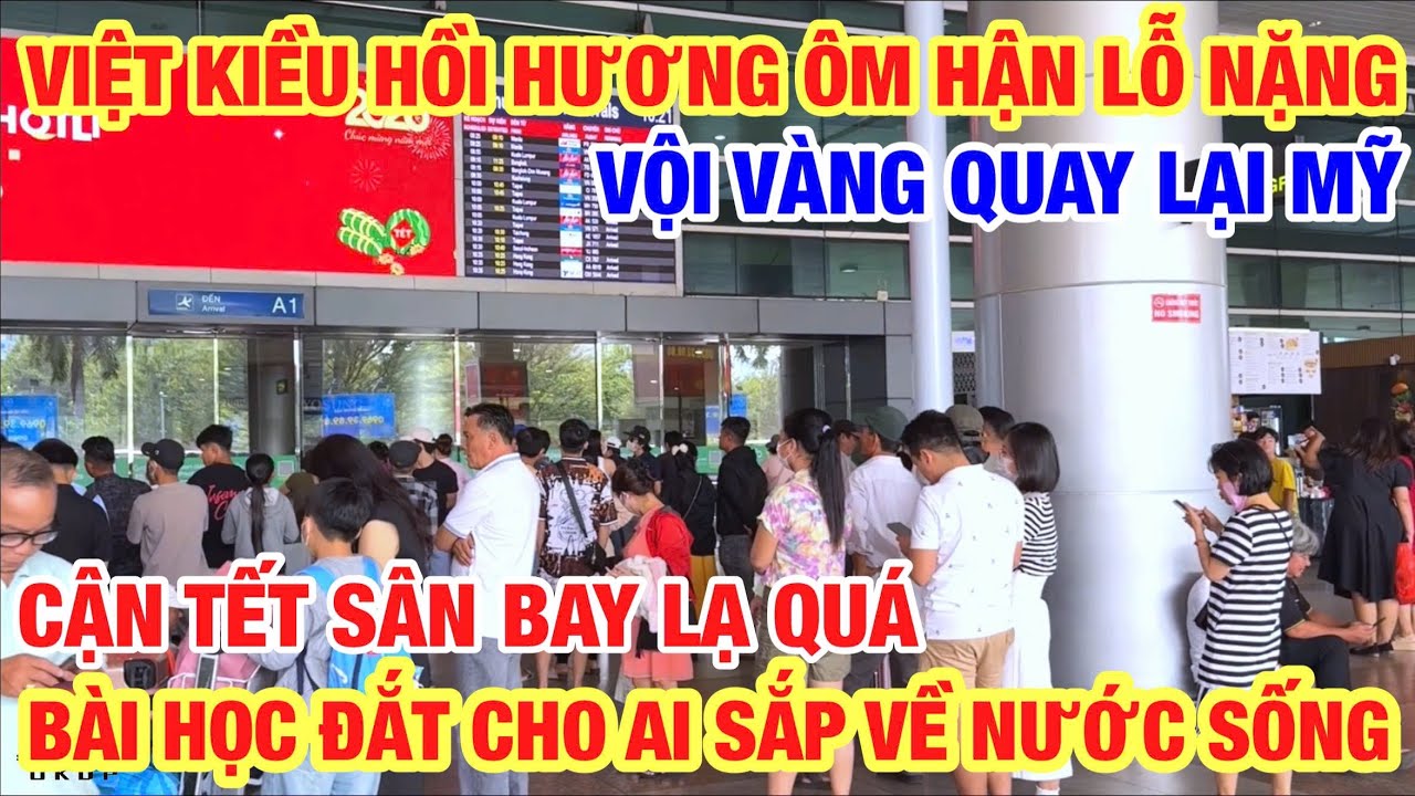 VIỆT KIỀU HỒI HƯƠNG THẤT BẠI KHÔNG SỐNG NỔI BÀI HỌC ĐẮT GIÁ VỀ NƯỚC CHƯA LÂU