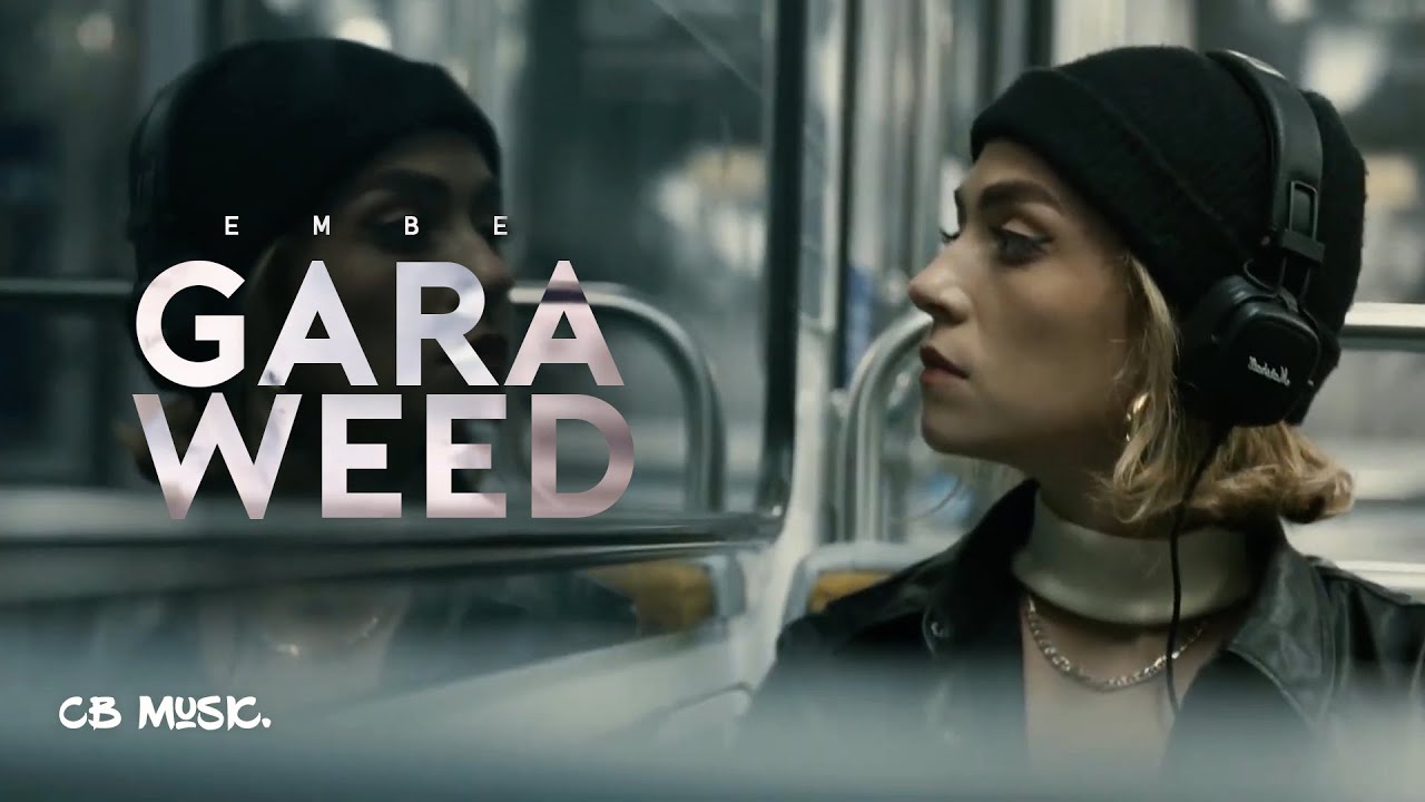 EM BE - Gara Weed // Prod by Balance Cooper
