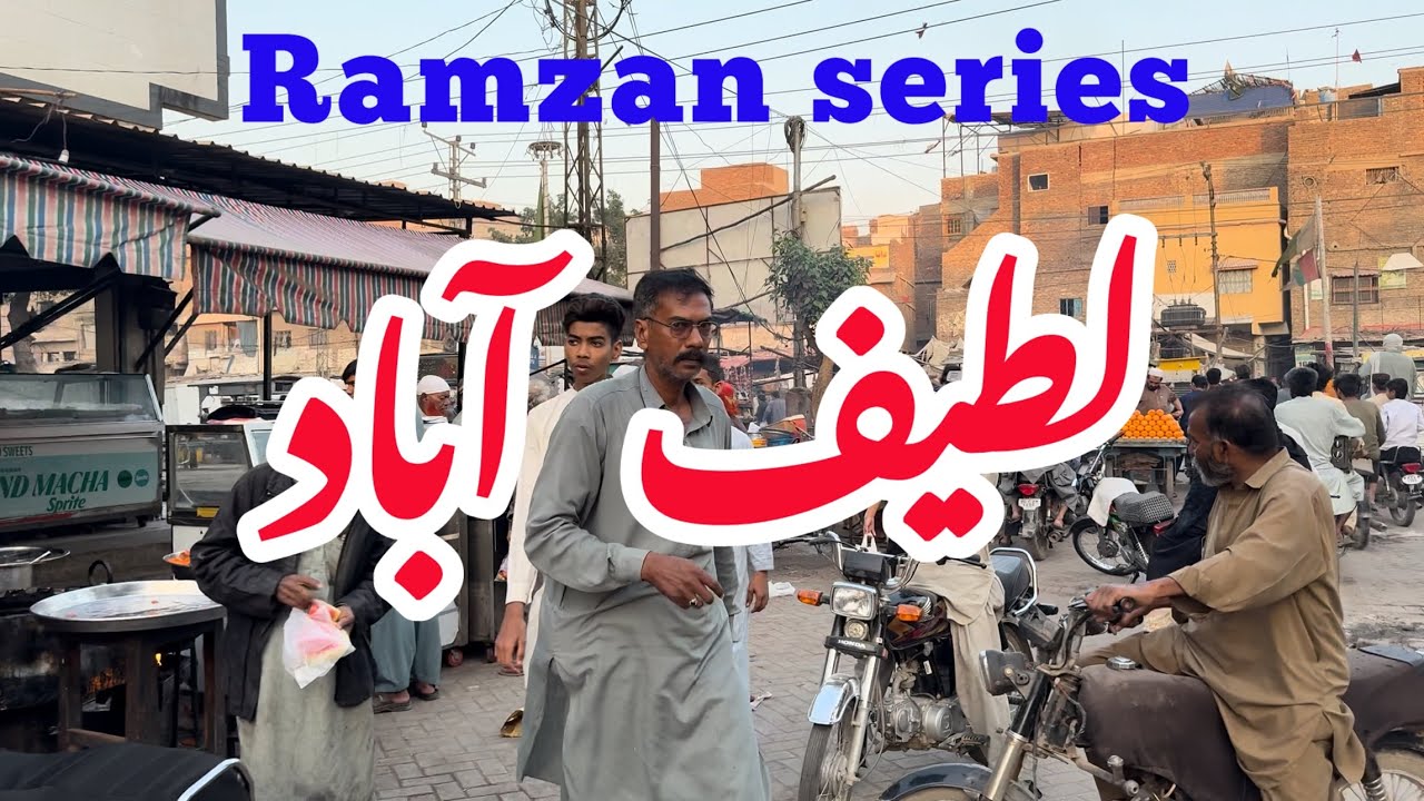 Latifabad tour | Ramzaan series 