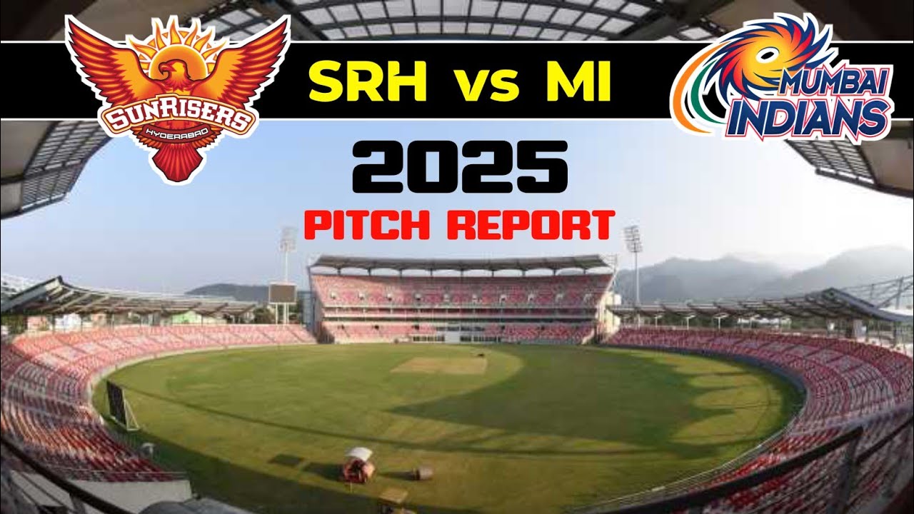 SRH vs MI , Pitch Report and Prediction. 2025 IPL | Tata IPL |