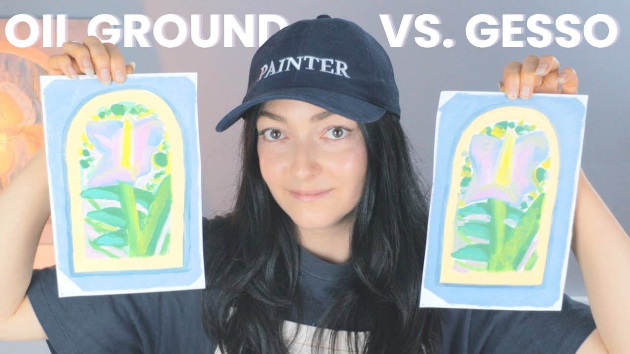 Acrylic Gesso vs. Oil Ground | How To Use Both & Comparisons!