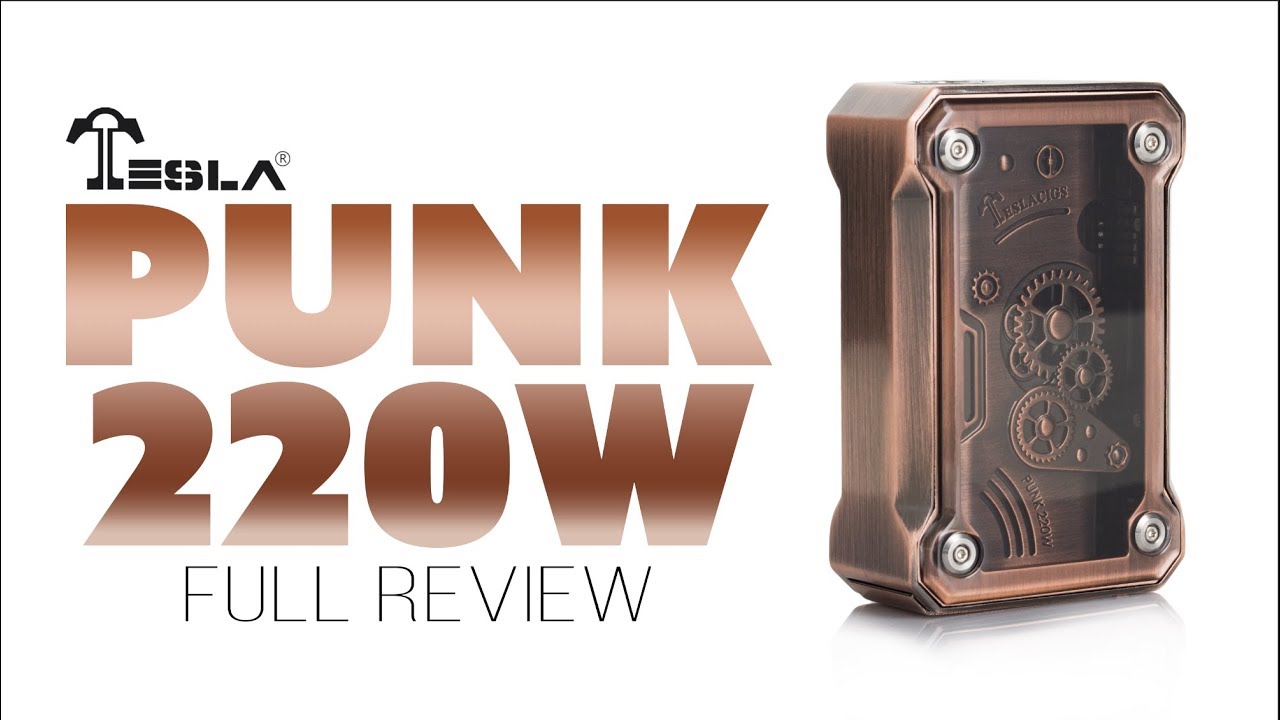 Teslacigs Punk 220W Mod Review